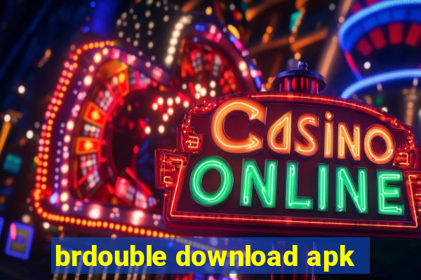 brdouble download apk